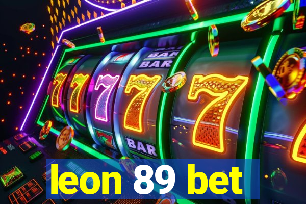 leon 89 bet